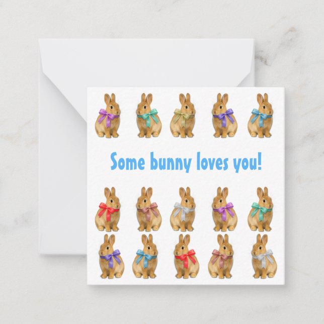 Some bunny loves you! Flat Note Card (Front)