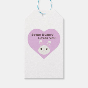 Some Bunny Loves You Gift Tags