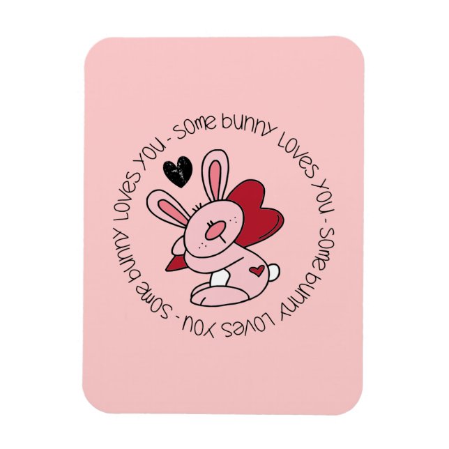 Some Bunny Loves You Magnet (Vertical)