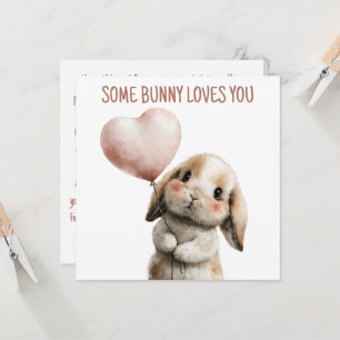 Some Bunny Loves You with Heart Balloon Card