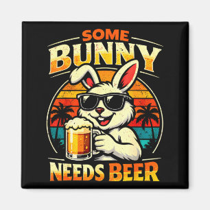 Some bunny needs beer funny easter bunny humour magnet