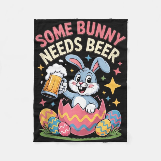 Some bunny needs beer funny easter party tank fleece blanket (Front)