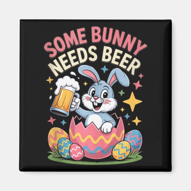 Some bunny needs beer funny easter party tank magnet (Front)
