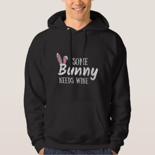 Some Bunny Needs Wine Funny Alcohol Easter Women M Hoodie