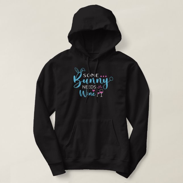 Some Bunny Needs Wine Shirt Funny Bunny Easter Day (Design Front)