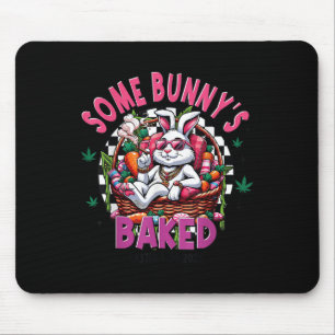 Some Bunnys Baked Happy Easter Funny Bunny Mouse Pad