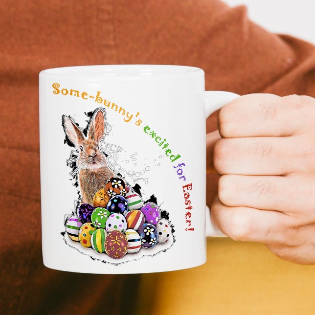 Some-bunny's excited for Easter! Coffee Mug (Some-bunny's excited for Easter! Coffee Mug)