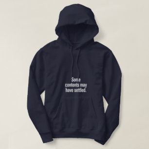 Some contents may have settled White Text Low Hoodie