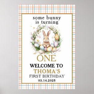 Some easter Bunny Is Turning one 1st birthday Poster