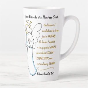 Some Friends are Heaven Sent Friendship Latte Mug