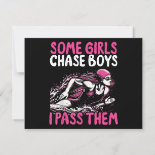 Some Girls Chase Boys I Pass Them - Funny Swimming Holiday Card