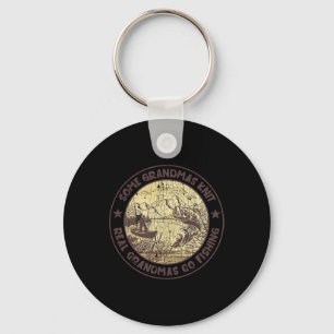 Some Grandmas Knit Real Grandmas Go Fishing Key Ring