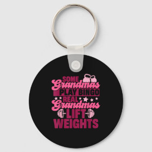 Some grandmas play bingo real grandmas lift weight key ring