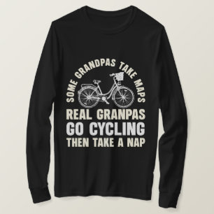 Some Grandpas Go Cycling Funny Cycle T-Shirt