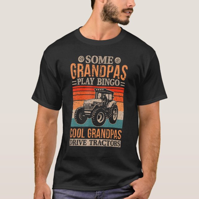 Some Grandpas Play Bingo Cool Grandpas Drive Tract T-Shirt (Front)