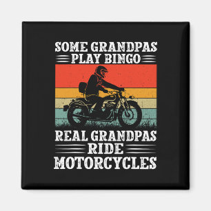 Some Grandpas Play Bingo Real Grandpas Ride Motorc Magnet