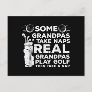 Some Grandpas Take Naps Real Play Golf Funny Golfe Enclosure Card