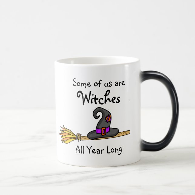 Some of us are Witches all Year Long Mug (Right)