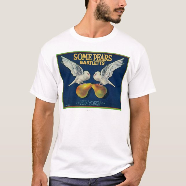 Some Pears Pear Crate LabelNapa, CA T-Shirt (Front)