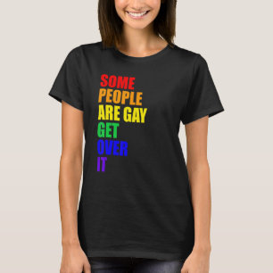 Some People Are Gay Pride Lgbt Q Proud Ally Rainbo T-Shirt