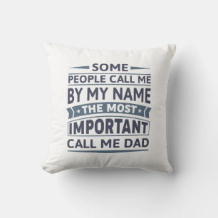Some People Call Me By My Name Cushion
