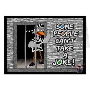 Some People Can't Take a Joke: Jailbird card