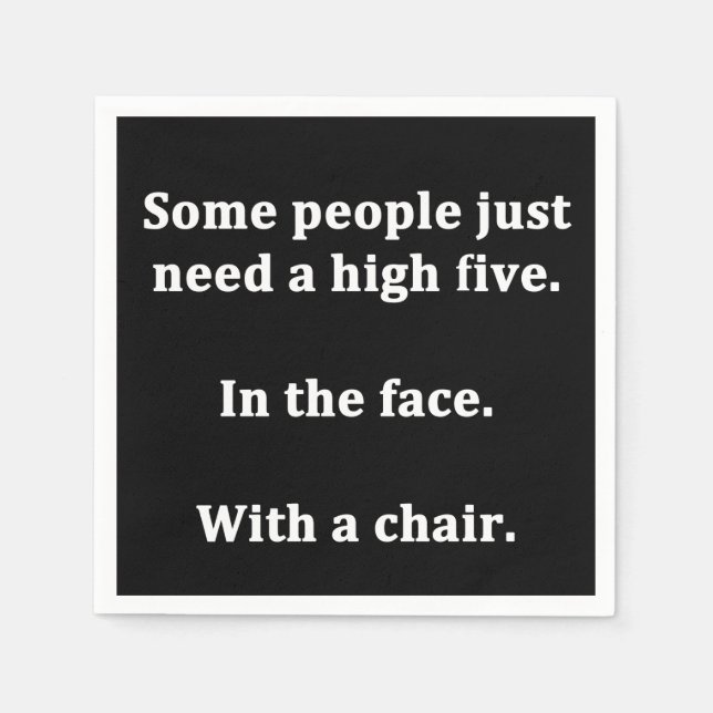 Some People Just Need a High Five Napkin (Front)