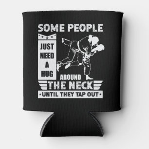 Some People Just Need A Hug - BJJ MMA Brazilian Ji Can Cooler