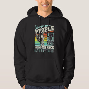 Some People Just Need A Hug - Brazilian Jiu Jitsu Hoodie