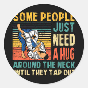 Some People Just Need A Hug Vintage Bjj Brazilian Classic Round Sticker