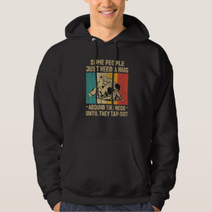 Some People Just Need A Hug Vintage BJJ Brazilian Hoodie