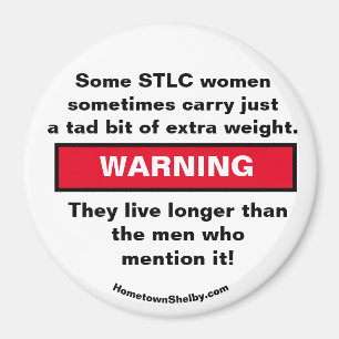 Some STLC women carry WARNING magnet