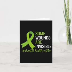 Some Wounds Are Invisible Mental Health Awareness Card