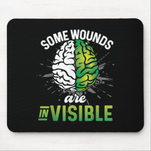 Some Wounds Are Invisible Mental Health Awareness Mouse Pad