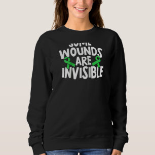 Some Wounds Are Invisible Mental Health Awareness  Sweatshirt