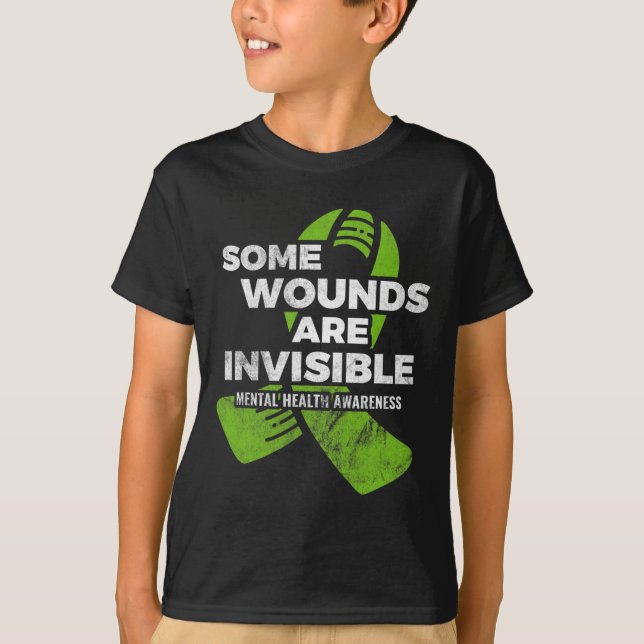 Some Wounds Invisible Mental Health Awareness Psyc T-Shirt (Front)