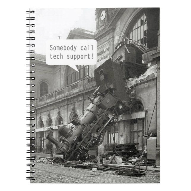 Somebody Call Tech Support Train Wreck Notebook (Front)