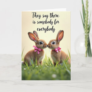 Somebody For Everybody Card