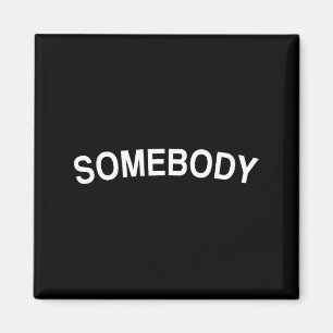 Somebody husband romantic couples wedding day gift magnet