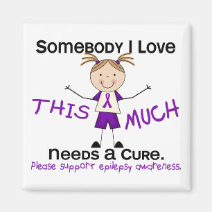 Somebody I Love - Epilepsy (Girl) Magnet