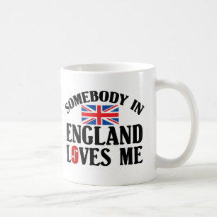 Somebody In England Loves Me Coffee Mug