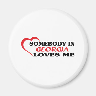 Somebody in Georgia Loves Me Magnet