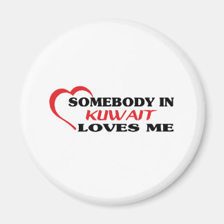 Somebody in Kuwait Loves Me Magnet