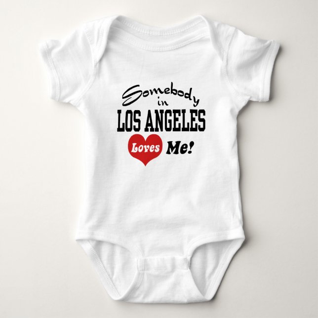 Somebody In Los angeles Loves Me Baby Bodysuit (Front)