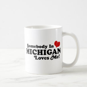 Somebody In Michigan Loves Me Coffee Mug