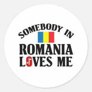 Somebody In Romania Classic Round Sticker