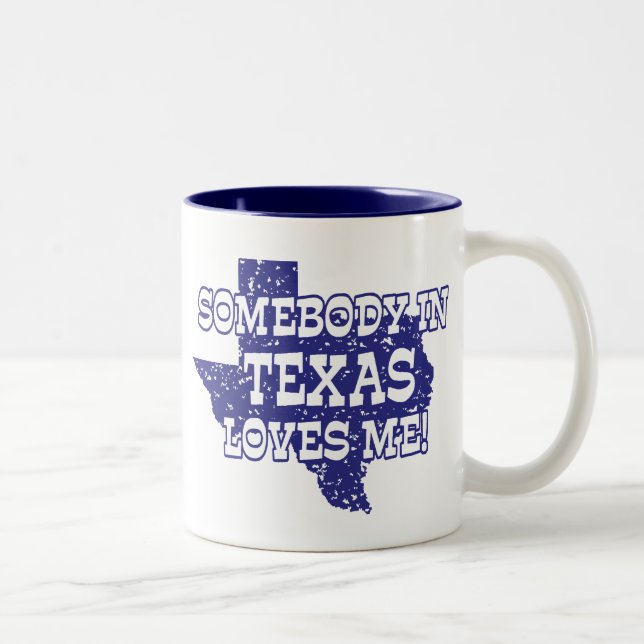 Somebody In Texas Loves Me Two-Tone Coffee Mug (Right)