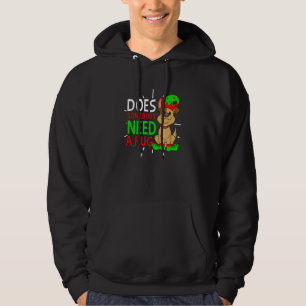 Somebody Need A Hug Christmas Dog Hoodie