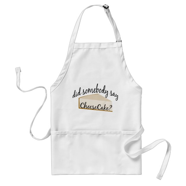 Somebody Say Cheesecake? Standard Apron (Front)
