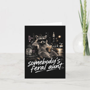 Somebodys Feral Aunt Racoon Coffee Sarcastic Card